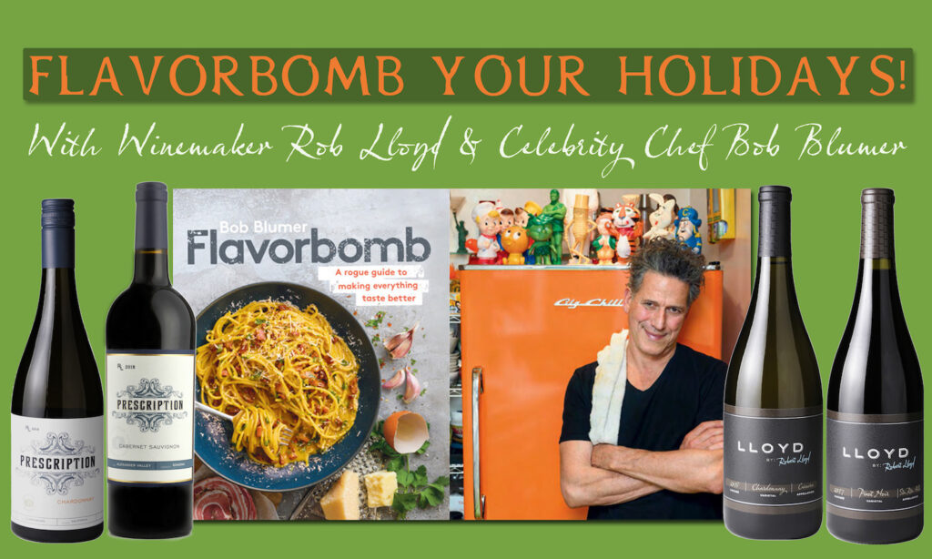 Our Flavorbomb Holiday Collection includes four wines with Blumer's new cookbook.
